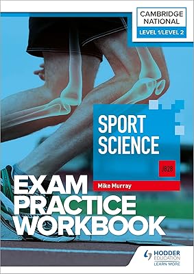 Level 1/Level 2 Cambridge National in Sport Science (J828) Exam Practice Workbook