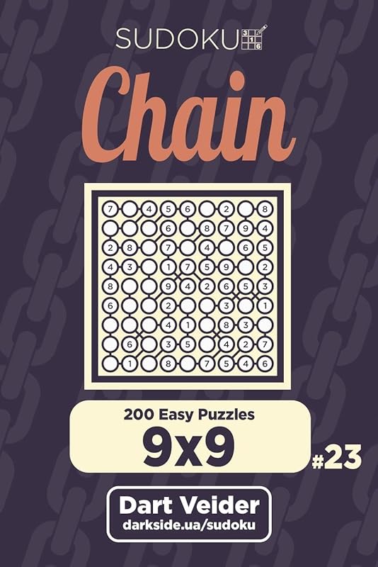 Chain Sudoku - 200 Easy Puzzles 9x9 (Volume 23) by Dart Veider
