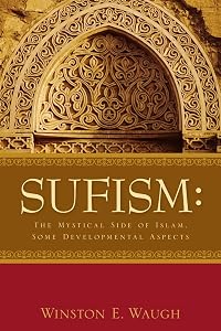 Sufism by Winston E Waugh
