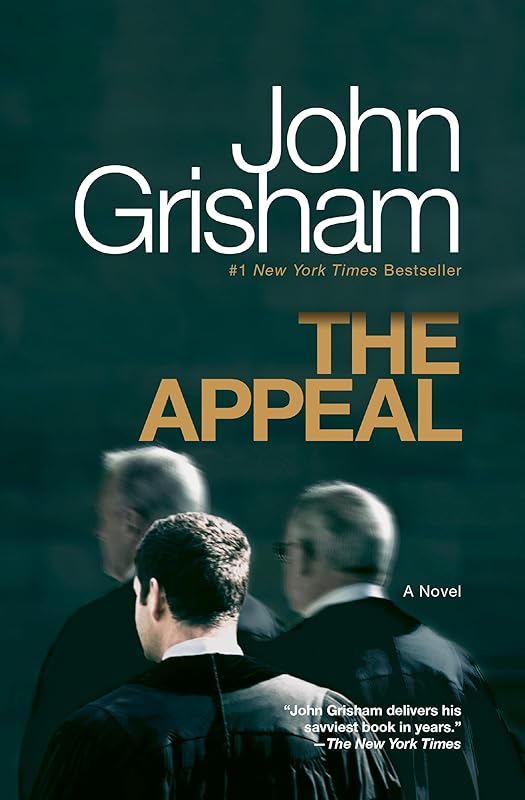 The Appeal: A Novel by John Grisham