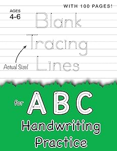 Blank Tracing Lines for ABC Handwriting Practice (Large 8.5"x11" Size!): (Ages 4-6) 100 Pages of Blank Practice Paper!