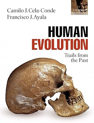 Human Evolution: Trails from the Past