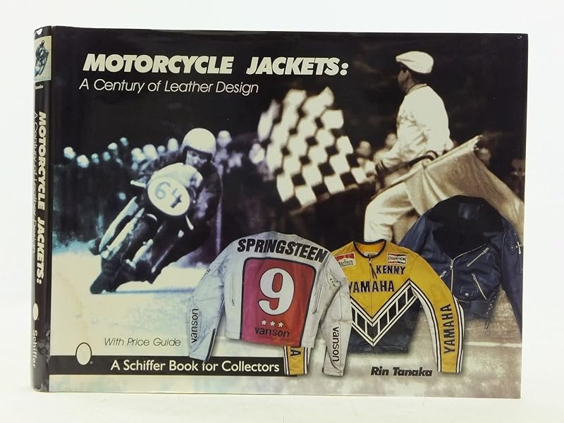 Motorcycle Jackets : A Century of Leather Design by Rin Tanaka