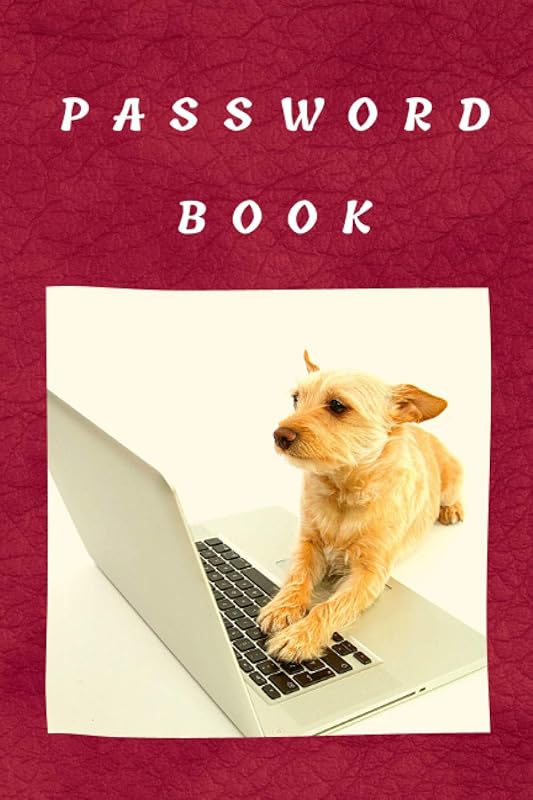 Password Book: Internet Password Organizer, Password Journal, Alphabetical Tabs, Logbook by Anna Maria Kalan