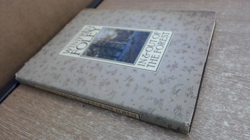 In and Out of the Forest by Winifred Foley