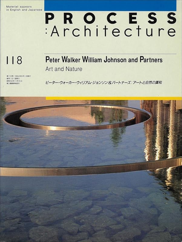 Peter Walker William Johnson and Partners: Art and Nature/Japanese and English (Process Architecture) by Yoji Sasaki