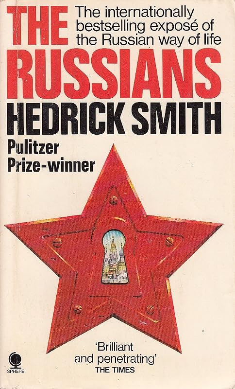THE RUSSIANS by Hedrick Smith