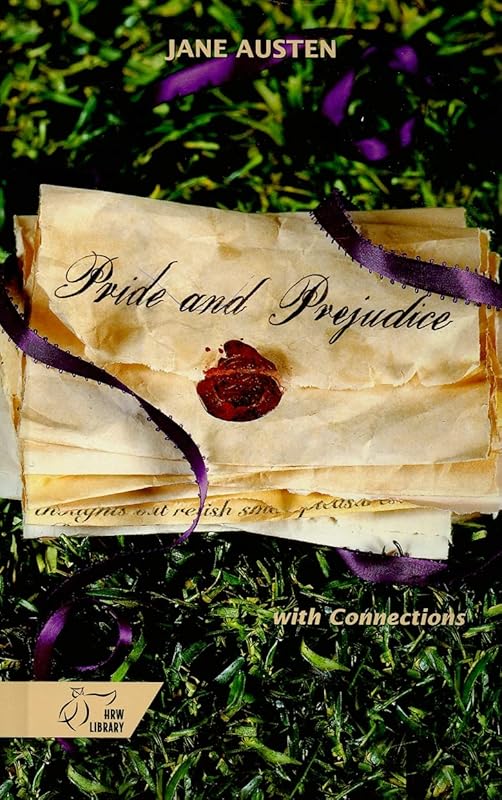 Holt McDougal Library, High School with Connections: Student Text Pride and Prejuidce by RINEHART AND WINSTON HOLT
