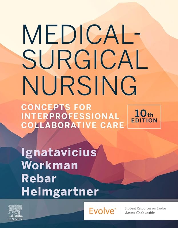 Medical-Surgical Nursing - E-Book by Donna D. Ignatavicius