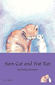 Sam Cat and Nat Rat: Book 1 (Early Reader)