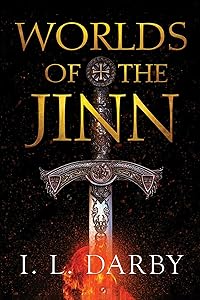 Worlds of the Jinn by L. Darby, I.