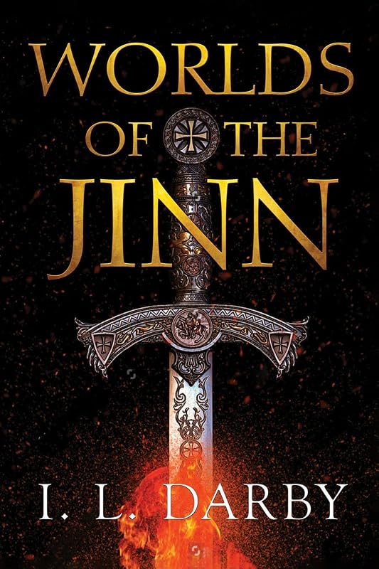 Worlds of the Jinn by L. Darby, I.