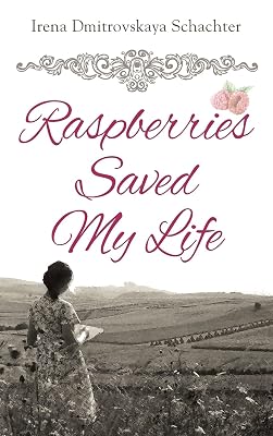 Raspberries Saved My Life