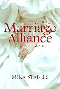 Marriage Alliance: A charming Regency Romance