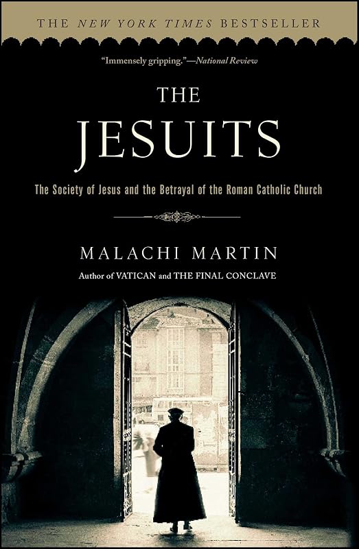 The Jesuits by Malachi Martin