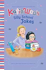 Katie Woo's Silly School Jokes (Katie Woo's Joke Books)