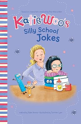 Katie Woo's Silly School Jokes (Katie Woo's Joke Books)