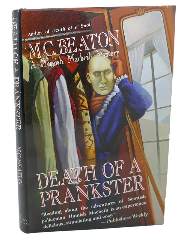 Death of a Prankster: The Hamish Macbeth Mysters, Book 7 by M. C. Beaton