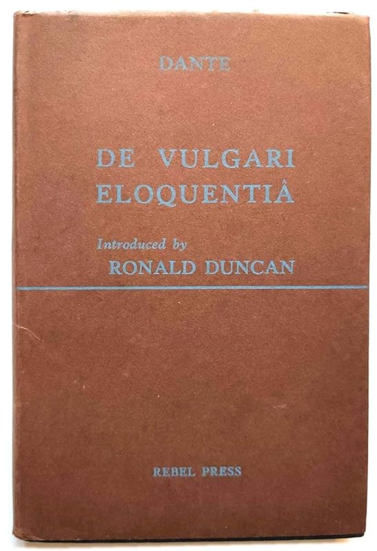 De vulgari eloquentia by Dante Alighieri