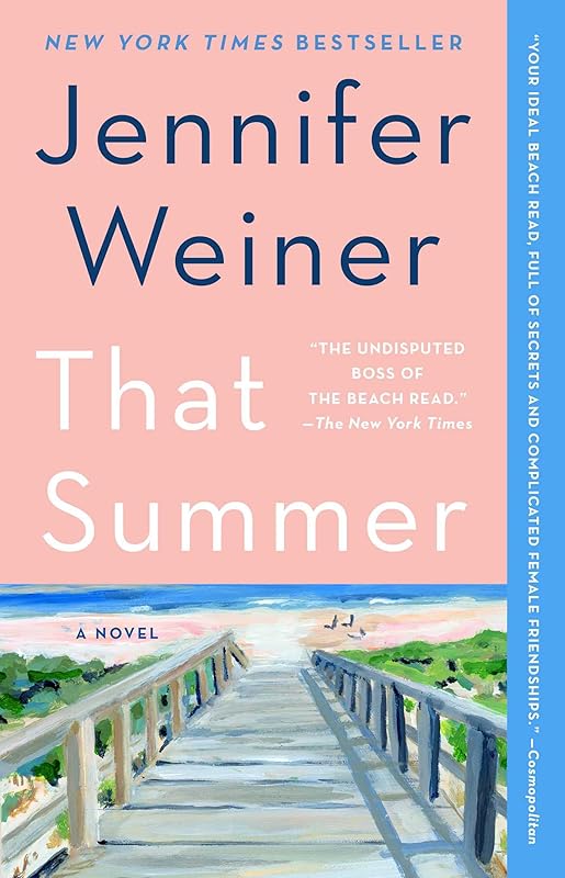 That Summer: A Novel by Jennifer Weiner