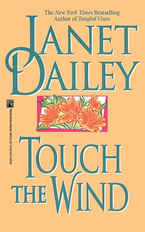 Touch the Wind by Janet Dailey