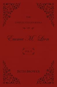 The Unselected Journals of Emma M. Lion: Vol. 9