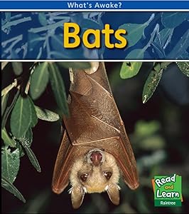 Bats (Read and Learn: What's Awake?) by Patricia Whitehouse