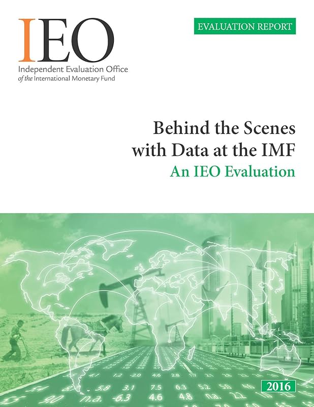 Behind the Scenes with Data at the IMF (Evaluation report) by International Monetary Fund