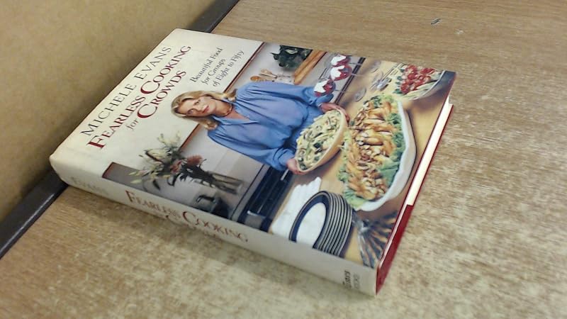 Fearless Cooking for Crowds by Michele Evans
