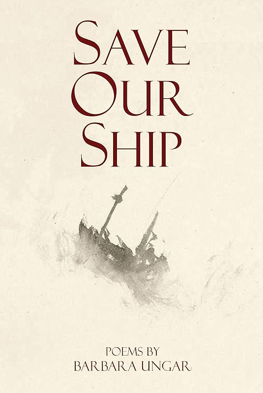 Save Our Ship by Barbara Louise Ungar