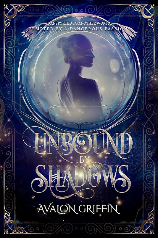 Unbound by Shadows: A Paranormal Fantasy Romance (Shadows of Aurelia Book 1) by Avalon Griffin