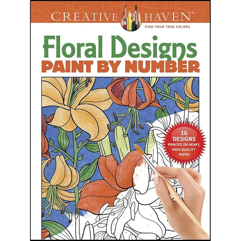 Creative Haven Floral Designs Paint by Number (Creative Haven Coloring Books) by Jessica Mazurkiewicz