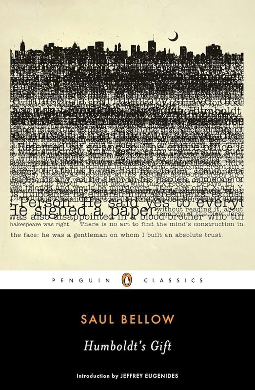 Humboldt's Gift (Penguin Classics) by Saul Bellow