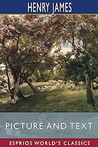 Picture and Text (Esprios Classics)