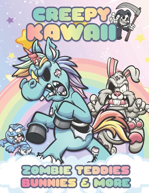 Creepy Kawaii Coloring Book: Cute Horror Spooky Gothic Zombie Teddies, Bunnies & Babies Coloring Pages for Morbid Adults by Vanessa Tolic