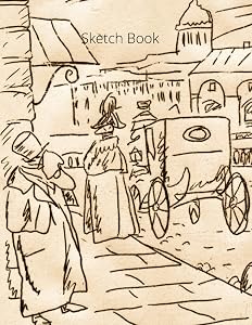 Sketch Book (Collection of Sketch Books) by Cynthia Caron