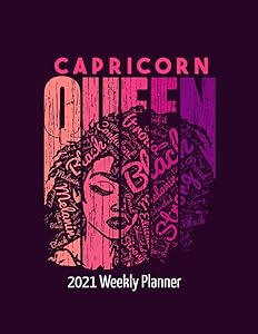 Capricorn Queen 2021 Weekly Planner: This African American themed diary for women featuring a simple graphic design of a beautiful afro lady with text Supporting BLM. by Lush Publishings