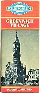 The Dover New York Walking Guide: Greenwich Village by Mary J. Shapiro