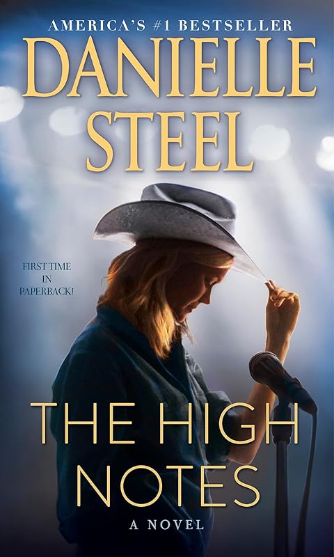 The High Notes: A Novel by Danielle Steel