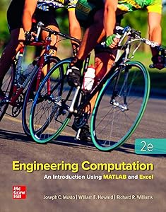 Loose Leaf for Engineering Computation: An Introduction Using MATLAB and Excel by Joseph Musto