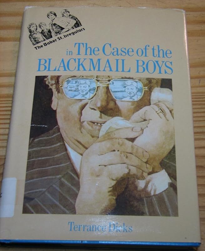 Case of the Blackmail Boys by Terrance Dicks