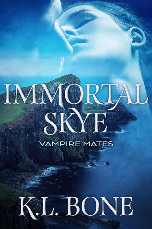 Immortal Skye (Vampire Mates) by K.L. Bone