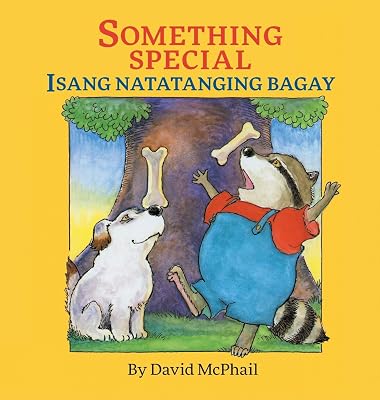 Something Special / Isang Natatanging Bagay: Babl Children's Books in Tagalog and English