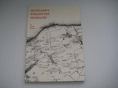Scotland's forgotten massacre