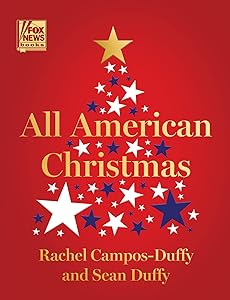 All American Christmas: A Holiday Story Collection by Rachel Campos-Duffy