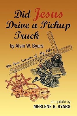 Did Jesus Drive a Pickup Truck