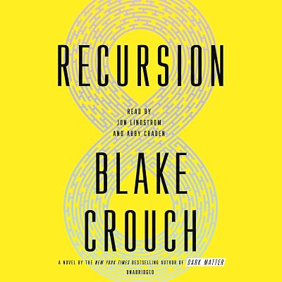 Recursion: A Novel