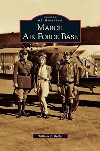 March Air Force Base by William J Butler