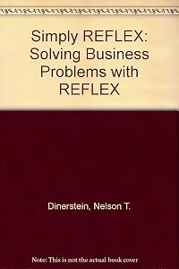 Simply Reflex: Solving Business Problems With Reflex