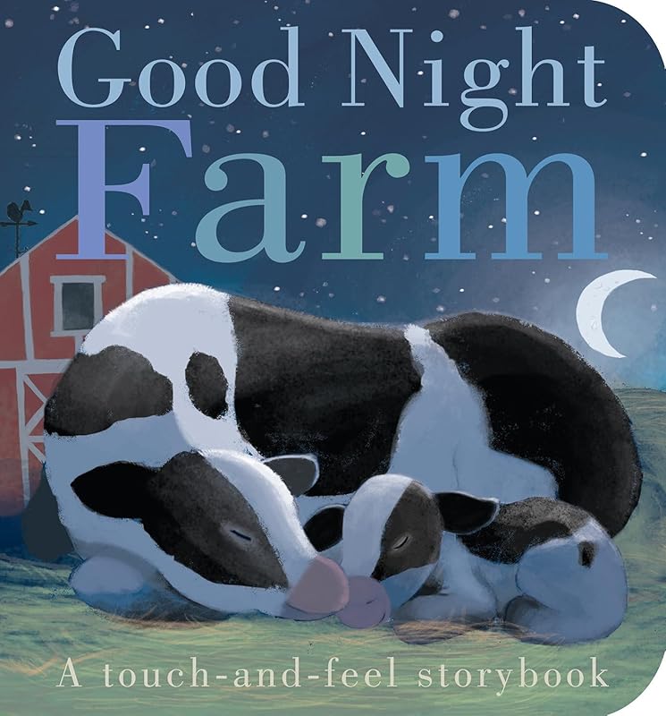 Good Night, Farm: A Touch-and-Feel Storybook by Patricia Hegarty